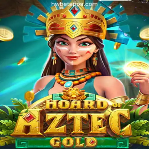 Discover the Riches of HoardofAztecgold on HWBET.COM Platform - Online Slots Brasil #1
