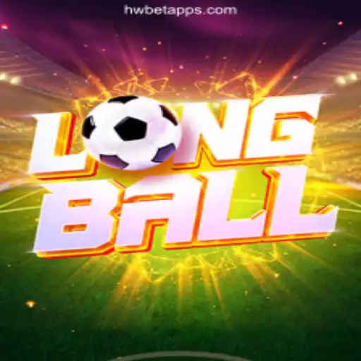Exploring the Thrills of LongBall: A Game Revolution on the HWBET.COM Platform