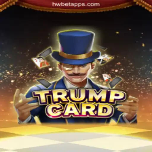 Unveiling TrumpCard: The Ultimate Slot Experience on HWBET.COM
